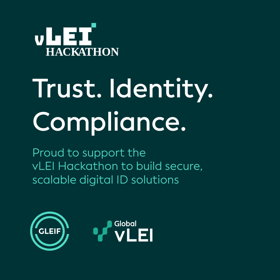 Global Legal Entity Identifier Foundation vLEI Hackathon 2025